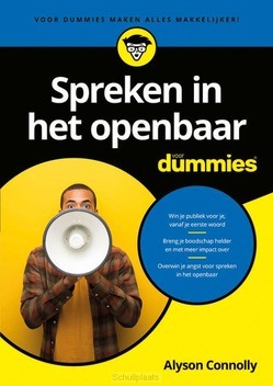 SPREKEN IN HET OPENBAAR VOOR DUMMIES - CONNOLLY, ALYSON - 9789045356471