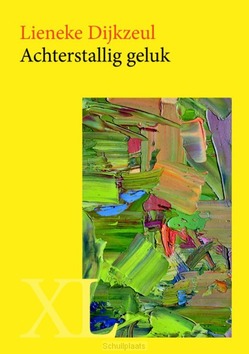 ACHTERSTALLIG GELUK - DIJKZEUL, LIENEKE - 9789046310335