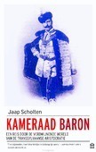 KAMERAAD BARON - SCHOLTEN, JAAP - 9789046705698