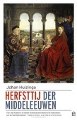 HERFSTTIJ DER MIDDELEEUWEN - HUIZINGA, JOHAN - 9789046707203