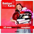 BAKKEN MET KARIN - LUITEN, KARIN - 9789046816479