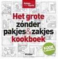 HET GROTE ZONDER PAKJES&ZAKJES KOOKBOEK - LUITEN, KARIN - 9789046819494