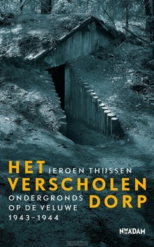 HET VERSCHOLEN DORP - THIJSSEN, JEROEN - 9789046825884