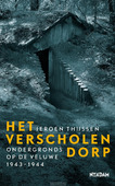 HET VERSCHOLEN DORP - THIJSSEN, JEROEN - 9789046825884