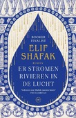 ER STROMEN RIVIEREN IN DE LUCHT - SHAFAK, ELIF - 9789046832073