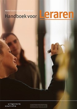 HANDBOEK VOOR LERAREN - GEERTS, WALTER; KRALINGEN, RENÉ VAN - 9789046907221