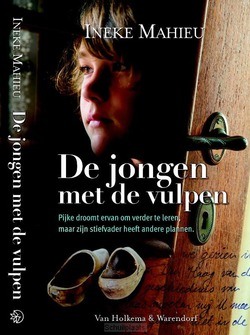 DE JONGEN MET DE VULPEN - MAHIEU, INEKE - 9789047519362