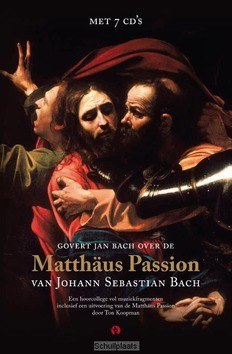 MATTHÄUS PASSION - BOEK MET 7 CD'S - BACH, GOVERT JAN - 9789047624240