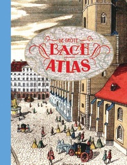 DE GROTE BACH ATLAS - BACH, GOVERT JAN - 9789047627333