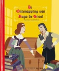 DE ONTSNAPPING VAN HUGO DE GROOT - SMIT, PETER - 9789047628651