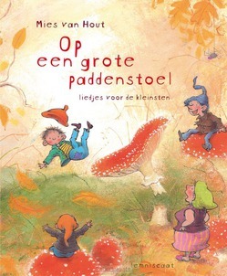 OP EEN GROTE PADDENSTOEL - HOUT, MIES VAN - 9789047702436