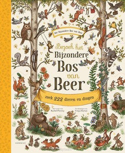 BEZOEK HET BIJZONDERE BOS VAN BEER - PIERCEY, RACHEL - 9789047712701