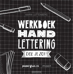 WERKBOEK HANDLETTERING DOE JE ZO! - LUTTENBERG, KARIN - 9789048837700