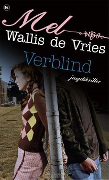 VERBLIND - WALLIS DE VRIES, MEL - 9789048858125
