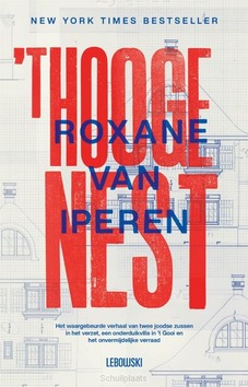 'T HOOGE NEST - IPEREN, ROXANE VAN - 9789048861088