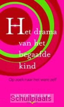 DRAMA VAN HET BEGAAFDE KIND - MILLER, ALICE - 9789049101657