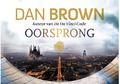 OORSPRONG - BROWN, DAN - 9789049805708