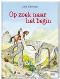 OP ZOEK NAAR HET BEGIN - EIKENAAR, JOKE - 9789051165876