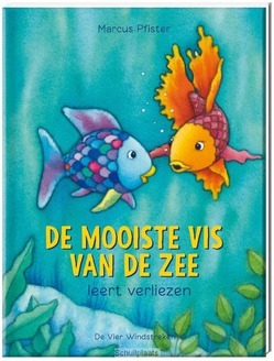 DE MOOISTE VIS VAN DE ZEE LEERT VERLIEZE - PFISTER, MARCUS - 9789051165890