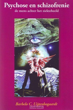 PSYCHOSE EN SCHIZOFRENIE - UIJTENBOGAARDT, B.C. - 9789051795851