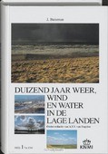 DUIZEND JAAR WEER, WIND EN WATER IN DE L - BUISMAN - 9789051940756