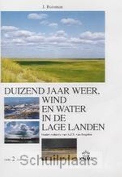 DUIZEND JAAR 2 WEER WIND IN LAGE LANDEN - BUISMAN - 9789051941418