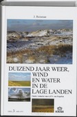 DUIZEND JAAR 3 WEER WIND IN LAGE LANDEN - BUISMAN, J. - 9789051941425