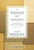 PAULUS VOOR IEDEREEN GALATEN EN TESSALON - WRIGHT, TOM - 9789051943207