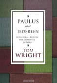 PAULUS VOOR IEDEREEN / PASTORALE BRIEVEN - WRIGHT, TOM - 9789051943221