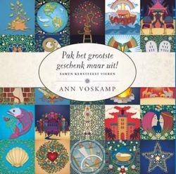 PAK HET GROOTSTE GESCHENK MAAR UIT - VOSKAMP, ANN - 9789051944853