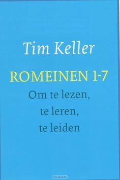 ROMEINEN 1-7 - KELLER, TIM - 9789051944983