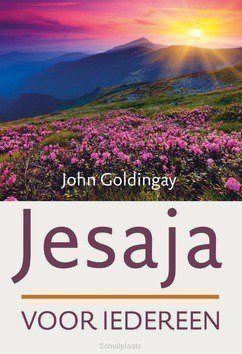 JESAJA VOOR IEDEREEN - GOLDINGAY, JOHN - 9789051945140