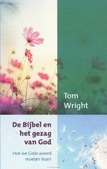 DE BIJBEL EN HET GEZAG VAN GOD - WRIGHT, TOM - 9789051945270