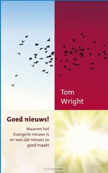 GOED NIEUWS! - WRIGHT, TOM - 9789051945331