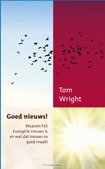 GOED NIEUWS! - WRIGHT, TOM - 9789051945331