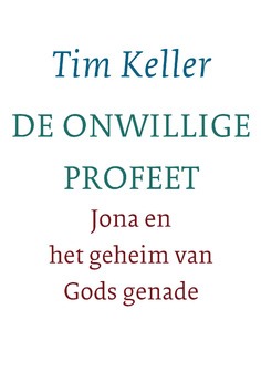 ONWILLIGE PROFEET - KELLER, TIM - 9789051945751