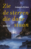 ZIE DE STERREN, DIE DAAR STAAN - DYKES, AMANDA - 9789051945973