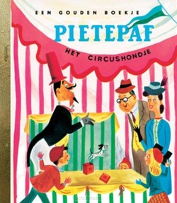 PIETEPAF HET CIRCUSHONDJE - KUNHARDT, DOROTHY - 9789054446804