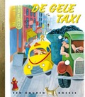 DE GELE TAXI - MITCHELL, L. SPRAGUE; BLACK, I. SIMONTON - 9789054449034
