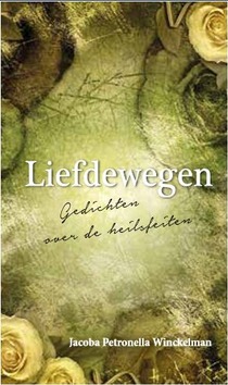 LIEFDEWEGEN - WINCKELMAN, J.P. - 9789055510009