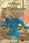 WILLIAM THE COAL HEAVER + LUISTERBOEK - RIJSWIJK, C. VAN - 9789055517039