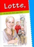 LOTTE EN DE REIS MET OPA WIEL - SCHOUTEN-VERRIPS, A - 9789055517091