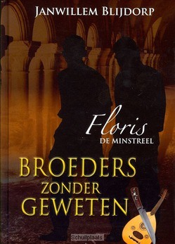 BROEDERS ZONDER GEWETEN - BLIJDORP, J.W. - 9789055517114