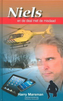 NIELS EN DE DEAL MET DE MISDAAD DEEL 15 - MARSMAN, HARRY - 9789055517879