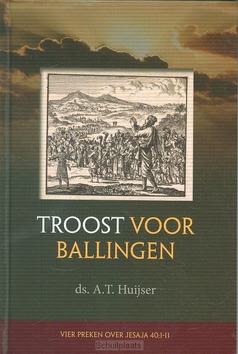 TROOST VOOR BALLINGEN - HUIJSER, A.T. - 9789055518661