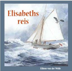 ELISABETS REIS - WELLE, ELLIENE VAN DER - 9789055519132