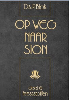 OP WEG NAAR SION 6 - BLOK, P. - 9789055519361