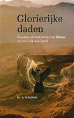 GLORIERIJKE DADEN