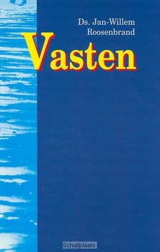 VASTEN - ROOSENBRAND - 9789055601066