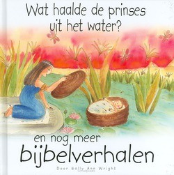 WAT HAALDE DE PRINSES UIT HET WATER - WRIGHT - 9789055603206